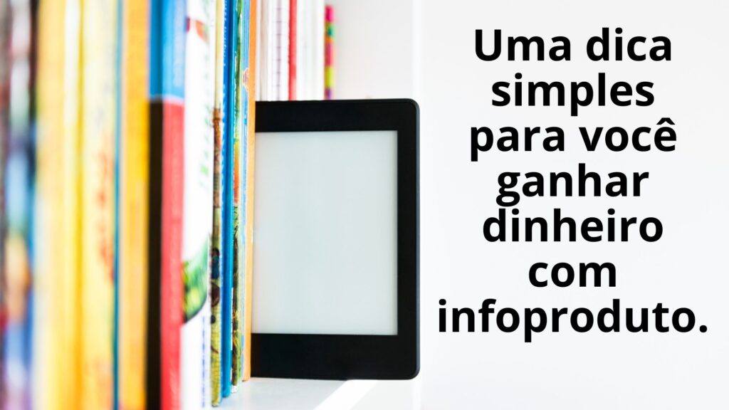 Como ganhar dinheiro com e-book?